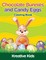 Chocolate Bunnies and Candy Eggs Coloring Book