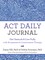 ACT Daily Journal