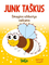Junk taškus. Smagios užduotys vaikams. Geltonoji knygelė