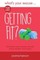 What's Your Excuse for not Getting Fit?