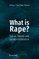 What Is Rape?