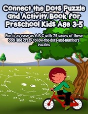 Connect the Dots Puzzle and Activity Book for Preschool Kids Age 3-5