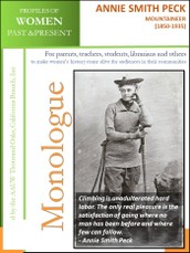 Profiles of Women Past & Present - Annie Smith Peck, Mountaineer (1850-1935)