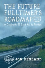 Future Fulltimer's Roadmap