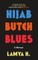 Hijab Butch Blues