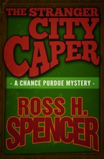 The Stranger City Caper