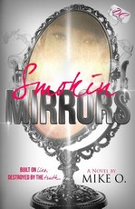 Smokin Mirrors