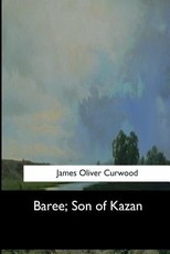 Baree, Son of Kazan
