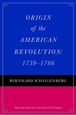 Origin of the American Revolution: 1759-1766