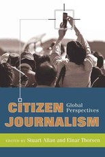 Citizen Journalism; Global Perspectives