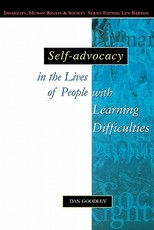 Self-Advocacy in the Lives of People with Learning Difficulties