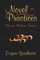 Goodheart, E: Novel Practices
