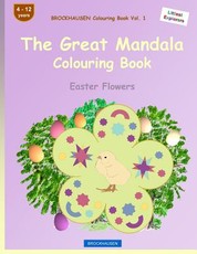 BROCKHAUSEN Colouring Book Vol. 1 - The Great Mandala Colouring Book