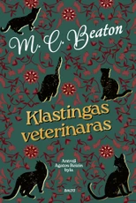 KLASTINGAS VETERINARAS. Antroji Agatos Reizin byla. Sveiki atvykę į idilišką Anglijos kaimą, kuriame gyva Agathos Christie dvasia!
