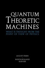 Quantum Theoretic Machines