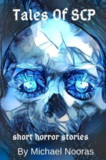 Tales of Scp: Short Horror Stories