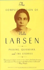 The Complete Fiction of Nella Larsen