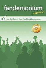 Outskirts Press Presents Fandemonium Volume 2