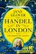 Handel in London