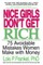 Nice Girls Don't Get Rich