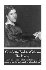 The Poetry Of Charlotte Perkins Gilman