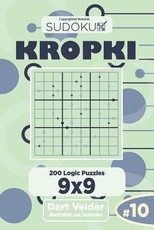 Sudoku Kropki - 200 Logic Puzzles 9x9 (Volume 10)