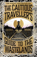 The Cautious Traveller's Guide to The Wastelands