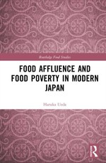 Food Affluence and Food Poverty in Modern Japan