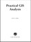 Practical GIS Analysis