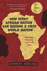How Every African Nation Can Become a First World Nation