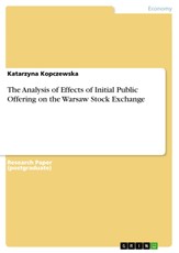 The Analysis of Effects of Initial Public Offering on the Warsaw Stock Exchange