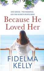 Because He Loved Her