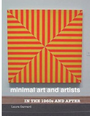 Minimal Art and Artists