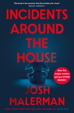 Incidents Around the House