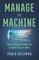 Manage the Machine