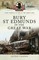 Bury St Edmunds in the Great War