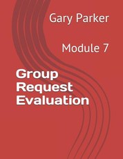 Group Request Evaluation