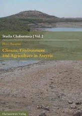 Climate, Environment and Agriculture in Assyria