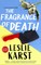 The Fragrance of Death