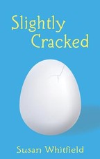 Slightly Cracked