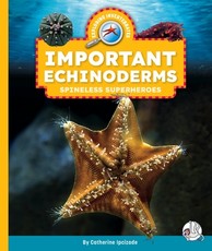 Important Echinoderms