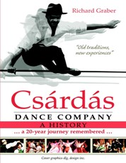 Csárdás Dance Company: A History