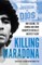 Killing Maradona