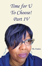 Time for U to Choose! Part IV