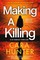 Making a Killing
