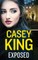 EXPOSED a completely unputdownable gritty and gripping gangland thriller
