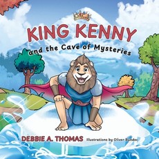King Kenny and the Cave of Mysteries