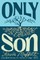 Only Sons