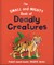 The Small and Mighty Book of Deadly Creatures