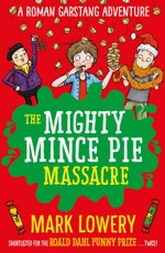 Lowery, M: Mighty Mince Pie Massacre